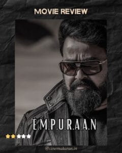 Empuraan Review | cinemakaran.in