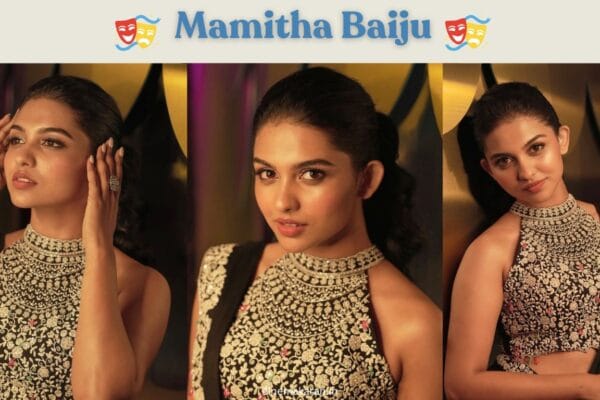 Rising Star: Mamita Baiju’s Rapid Climb in South Indian Cinema Mamitha Baiju | Rising Star | cinemakaran.in