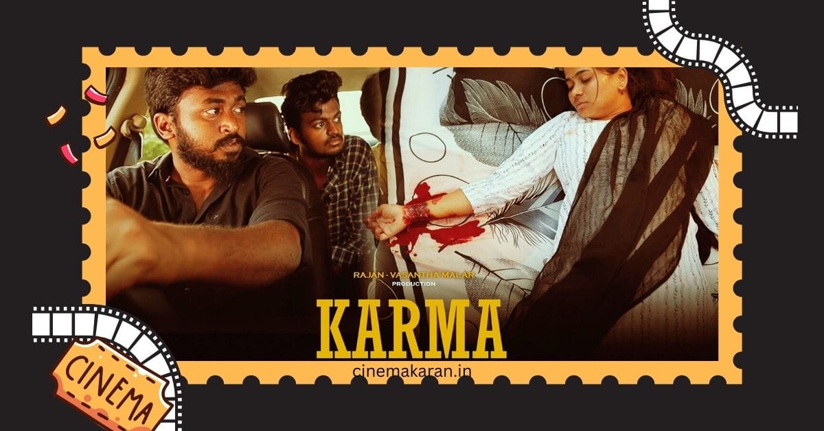 Karma | cinemakaran.in